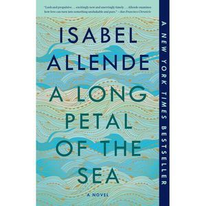 A Long Petal of the Sea -- Isabel Allende
